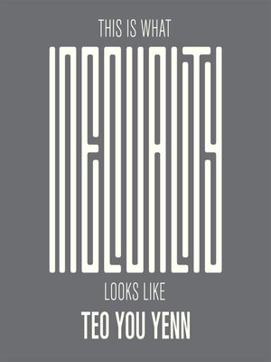 cover image of This Is What Inequality Looks Like
